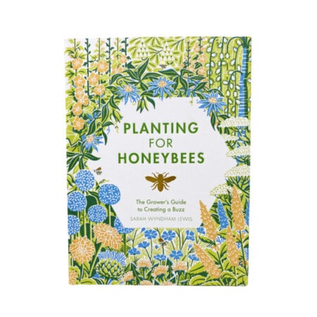 Bermondsey Street Bees Planting for Honeybees Book Signed Copy